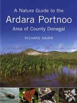A Nature Guide to the Ardara – Portnoo Area of County Donegal (2007) 
Richard Nairn